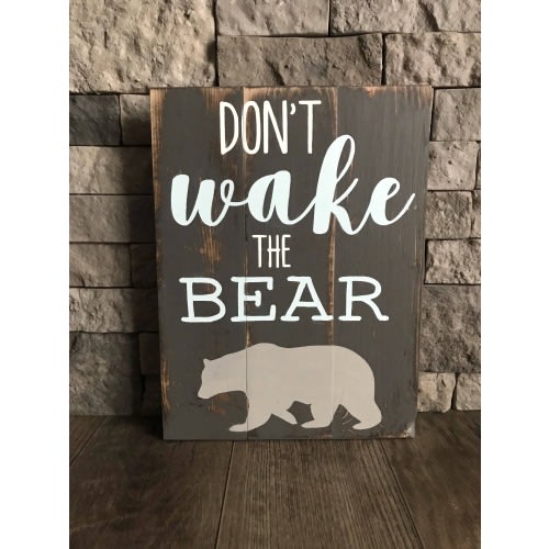Don't Wake the Bear Wooden Sign, Wooden Quote Sign, Quote Sign, Nursery Sign, Nursery Decor, Bedroom Sign, Christmas Gift, Christmas Present