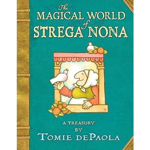 The Magical World of Strega Nona: a Treasury