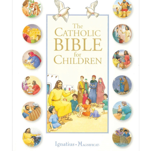 The Catholic Bible for Children