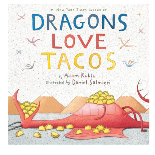 Dragons Love Tacos