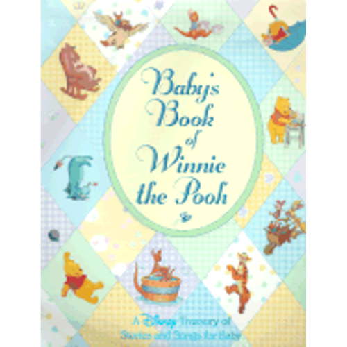 Pre-Owned Baby's Book of Winnie the Pooh: A Disney Treasury of Stories and Songs for Baby