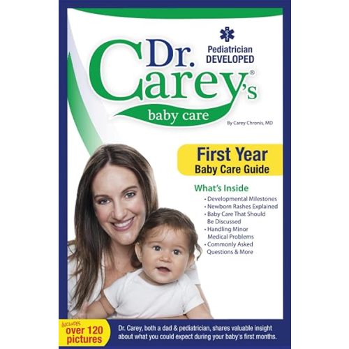 Dr. Carey's Baby Care: First Year Baby Care Guide Paperback – February 27, 2014