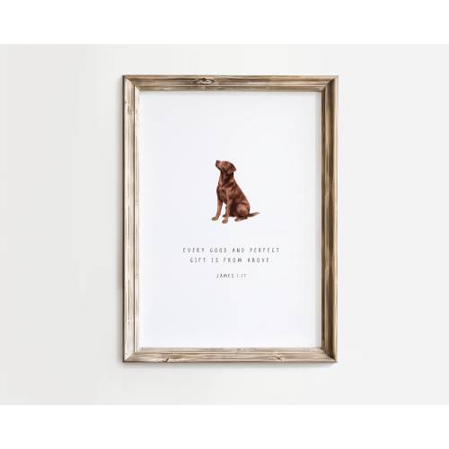 PRINTED Chocolate Lab Wall Art, Hunting Dog Nursery, Labrador Retriever Print, Every Good and Perfect Gift, Dog Bible Verse Decor