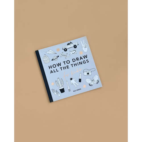 All the Things: How To Draw Books For Kids– Odin Parker
