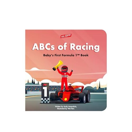 ABCs of Racing: Baby's First Formula 1 Book