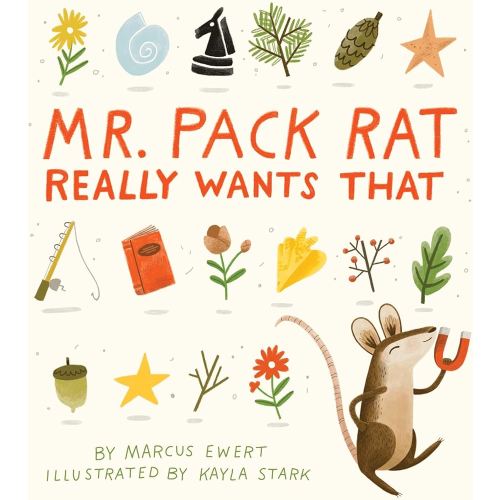 Mr. Pack Rat Really Wants That