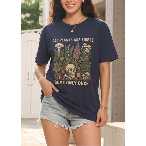 All Plants Are Edible Some Only Once Nursing T-Shirt – Giftifymama