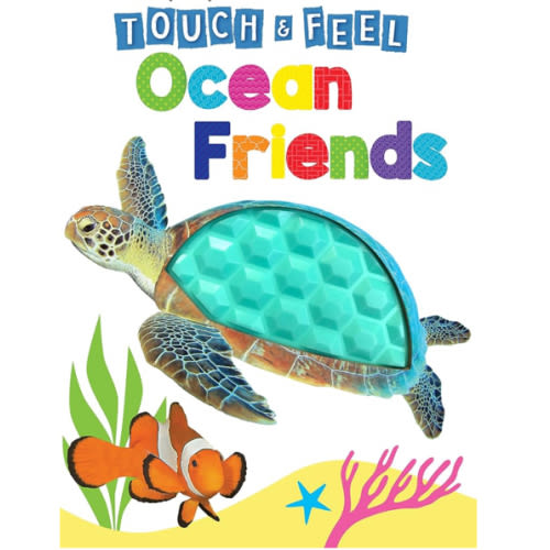 Ocean Friends - Touch and Feel Board Book - Sensory Board Book