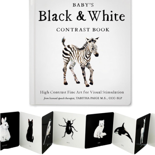 Baby's Black and White Contrast Book: High-Contrast Art for Visual Stimulation at Tummy Time (Tabitha Paige Children's Book Series)