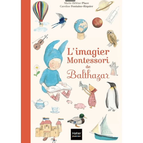 L'imagier Montessori de Balthazar - Marie-Hélène Place