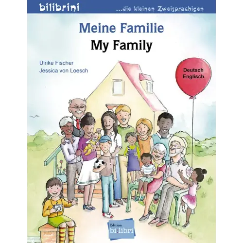 Meine Familie. Kinderbuch Deutsch-Englisch