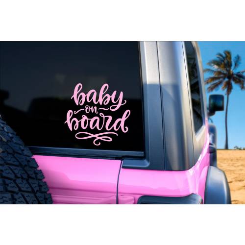 Baby On Board Car Decal: Vinyl Sticker Sign