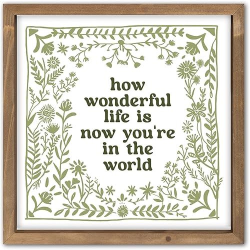 pechpell 11.8 Inch Nursery Wall Decor, Green Wooden How Wonderful Life Is Now You're In The World Sign, Boho Vintage Baby Girl Woodland Nursery Art Kids Room Playroom Table Shelf Decorations for Home