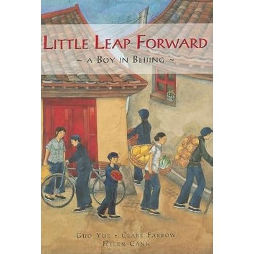 Little Leap Forward: A Boy in Beijing