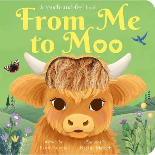 From Me to Moo - by Rosie Adams (Board Book)