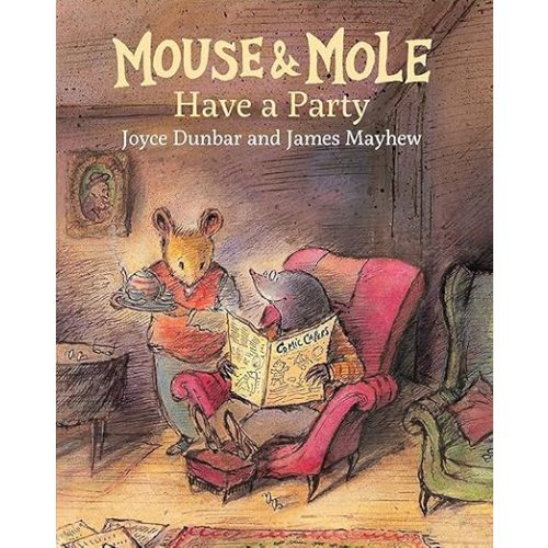 Mouse and Mole Have a Party (Mouse & Mole)