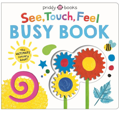 See, Touch, Feel: Busy Book: The ULTIMATE Sensory Book for Kids!