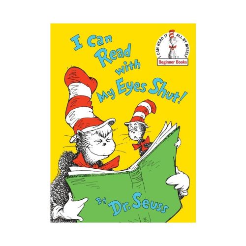 I Can Read with My Eyes Shut! (Beginner Books) (Hardcover) by Dr. Seuss