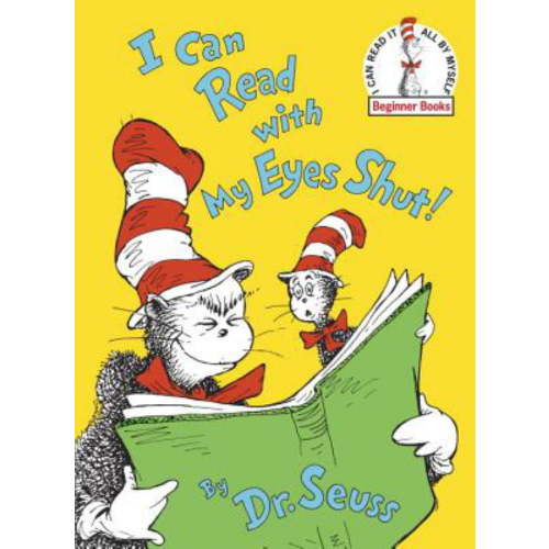 I Can Read with My Eyes Shut (Hardcover)