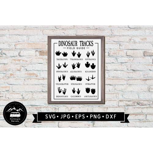 Dinosaur Tracks - Field Guide Sign SVG, Nursery Decor, Kids Room Decor, Dinosaur Footprints Poster SVG, Dinosaur Room DIY, Digital Download