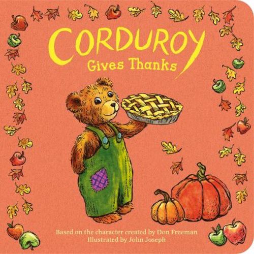 Corduroy Gives Thanks - by Don Freeman (Board Book)