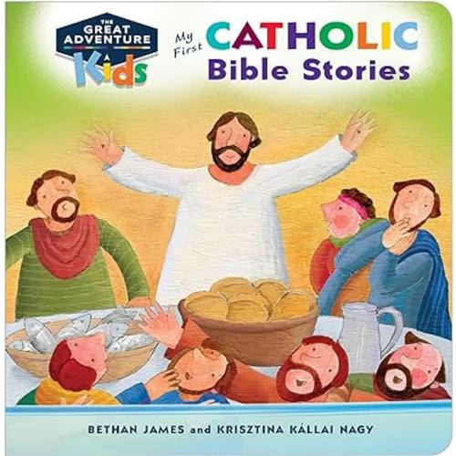 My First Catholic Bible Stories Board Book (Great Adventure Kids)