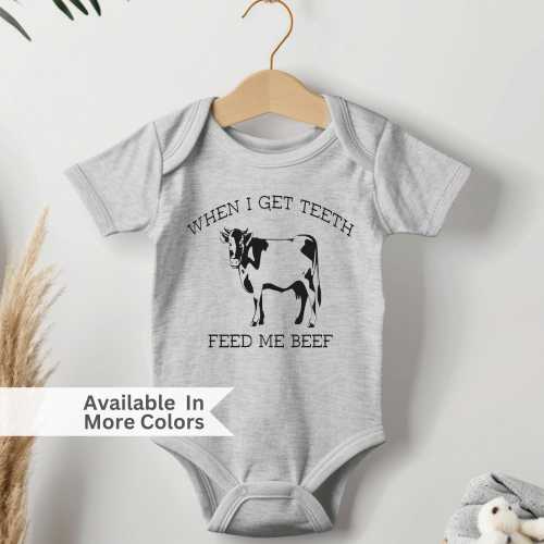 When I Get Teeth Feed Me Beef Baby Bodysuit, Western Baby Outfit, Farm Baby Bodysuit, Adding To The Herd Bodysuit, Baby Cow Bodysuit, Farmer