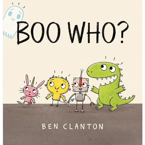 Boo Who?: (A Heartwarming Story of Friendship and Inclusion for Toddlers, Preschoolers, and Kids Ages 2-5) Board book – Picture Book, July 10, 2018