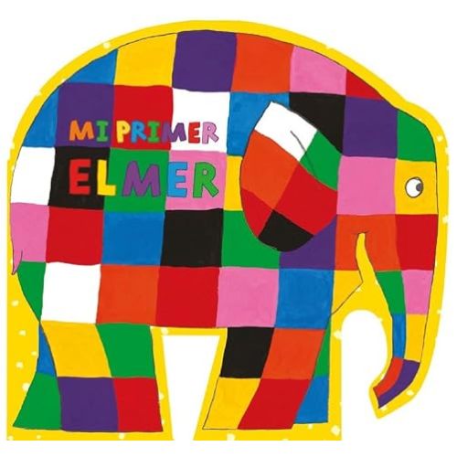 Elmer. Libro de cartón - Mi primer Elmer