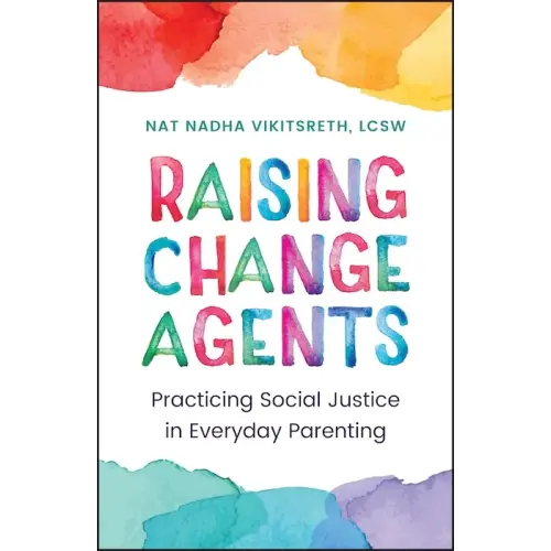 Raising Change Agents a book by Tanapol Vikitsreth - Bookshop.org US