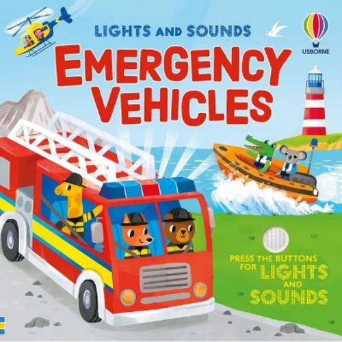 Lights and Sounds Emergency Vehicles - (Lights and Sounds Books) by Sam Taplin (Board Book)