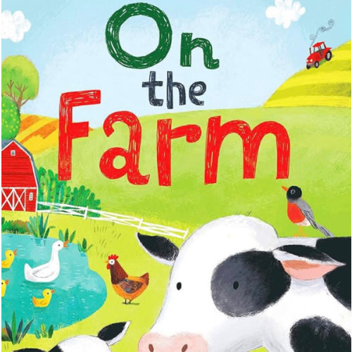 On the Farm (Bright Baby Touch and Feel)