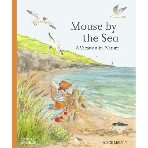 Mouse by the Sea: A Vacation in Nature | Barnes & Noble®