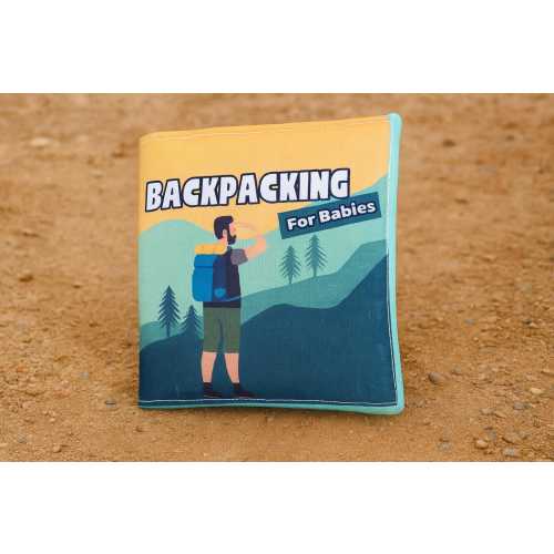 Handmade Backpacking for Babies Book – Hiking Adventure Baby Gift for Hikers