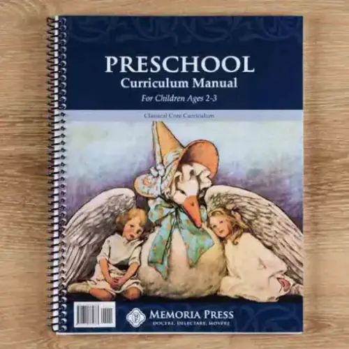 Preschool Curriculum Manual | Memoria Press - Classical Education