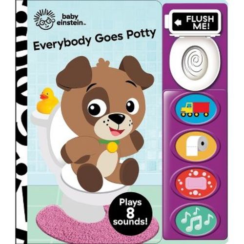 Baby Einstein; Everybody Goes Potty Sound Board Book (Board Book)