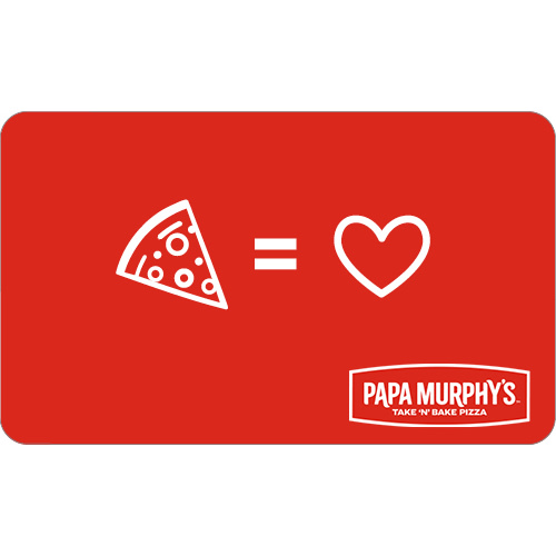 Papa Murphy's | Plastic Gift Card | Personalize Card
