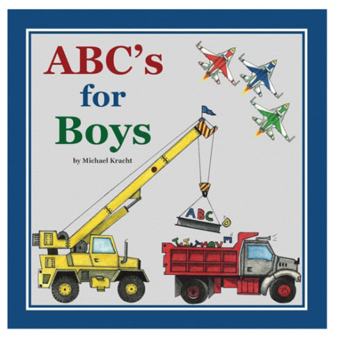 ABC's for Boys (Hardcover Alphabet Book, Baby & Children's Book - Hand-Illustrated Trucks, Planes, Cars & More)