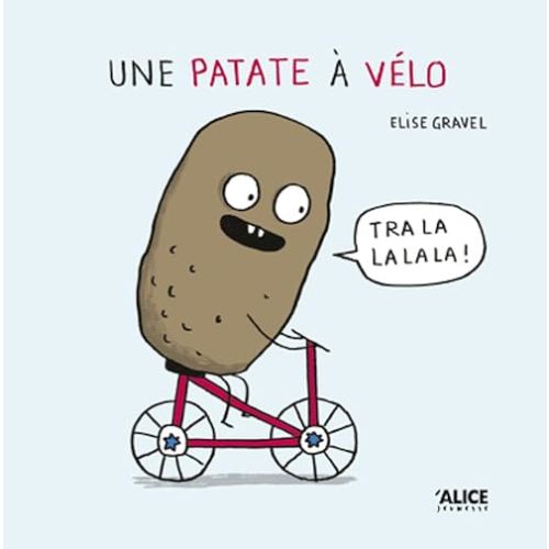 Une patate à vélo Hardcover