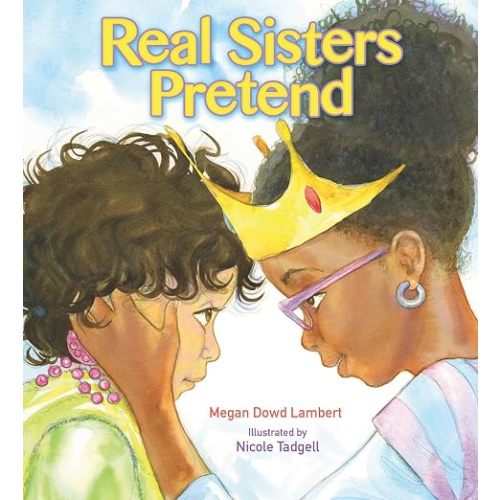 Real Sisters Pretend