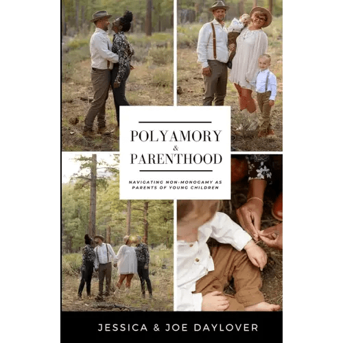 Polyamory and Parenthood: Navigating Non-Monogamy as Parents of Young Children