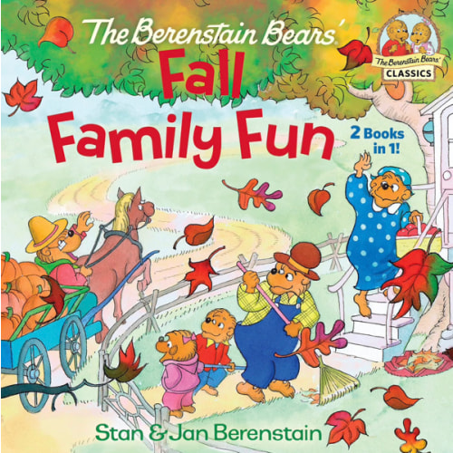 The Berenstain Bears Fall Family Fun: Includes The Berenstain Bears Trick or Treat and The Berenstain Bears and the Prize Pumpkin (The Berenstain Bears' Classics)