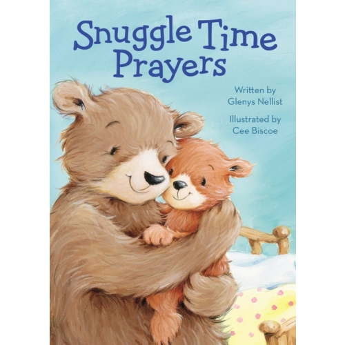 Glenys Nellist: Snuggle Time Prayers (Board Book)