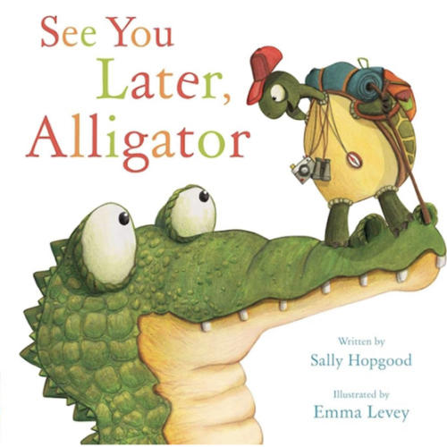 See You Later, Alligator (RhymeTime Animals)
