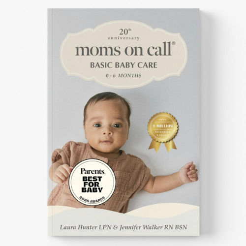 Moms on Call | Basic Baby Care 0-6 Months | Parenting Book 1 of 3 | 20th Anniversary Edition