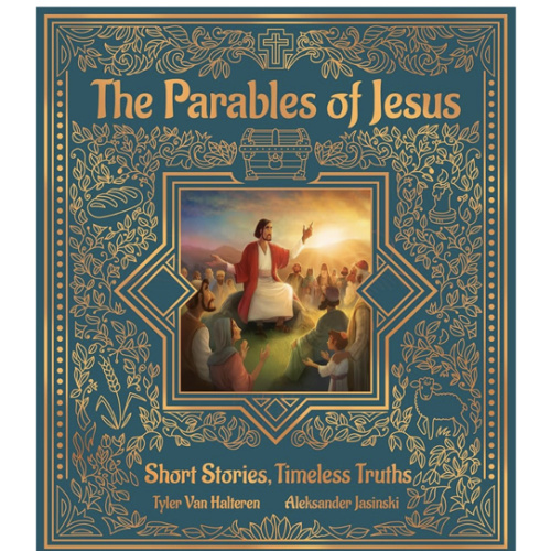 The Parables of Jesus: Short Stories, Timeless Truths