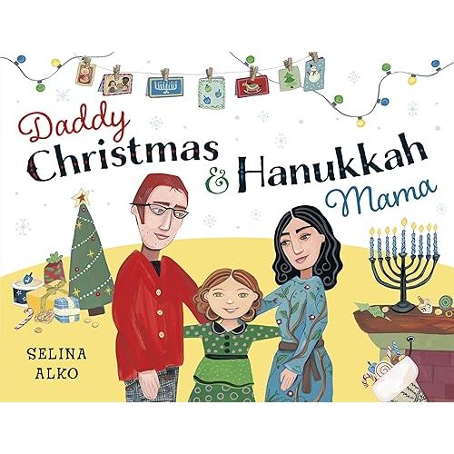 Daddy Christmas and Hanukkah Mama Paperback – Picture Book, September 26, 2023