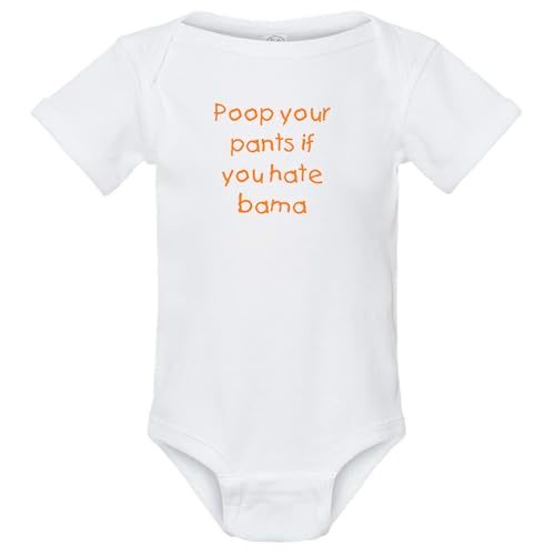 Curiositees Tennessee Fan Poop Your Pants if You Hate the Gators/orBama Baby Jersey Bodysuit Outfit - White