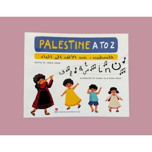Palestine A to Z - فلسطين: من الألف إلى الياء