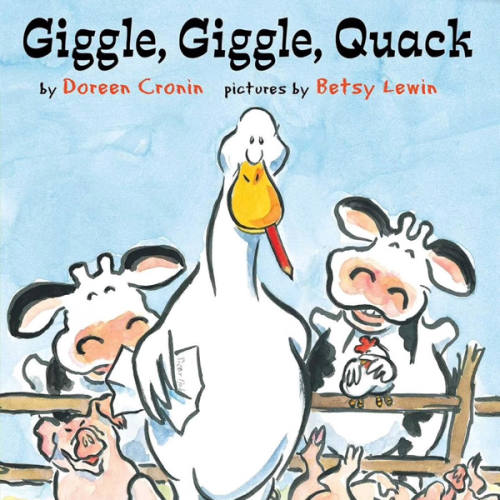 Giggle, Giggle, Quack (A Click, Clack Book)